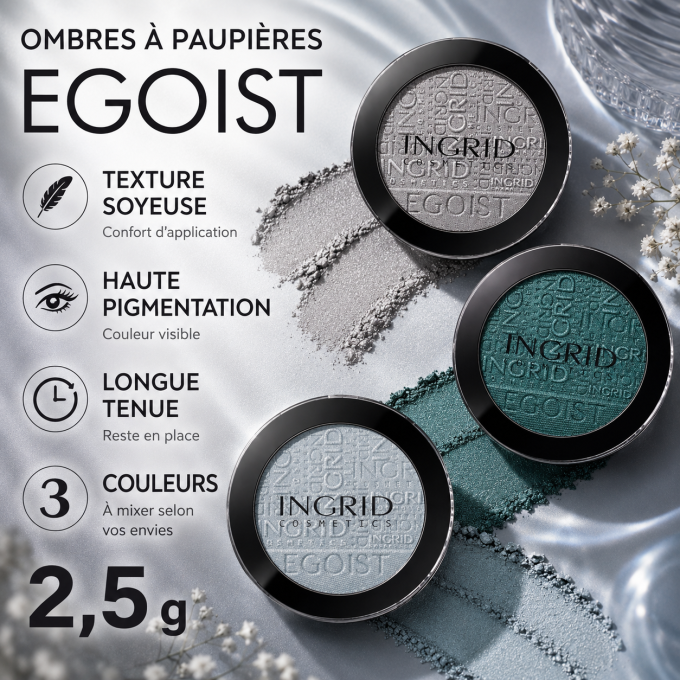Ombres à paupières EGOIST Ingrid Cosmetics