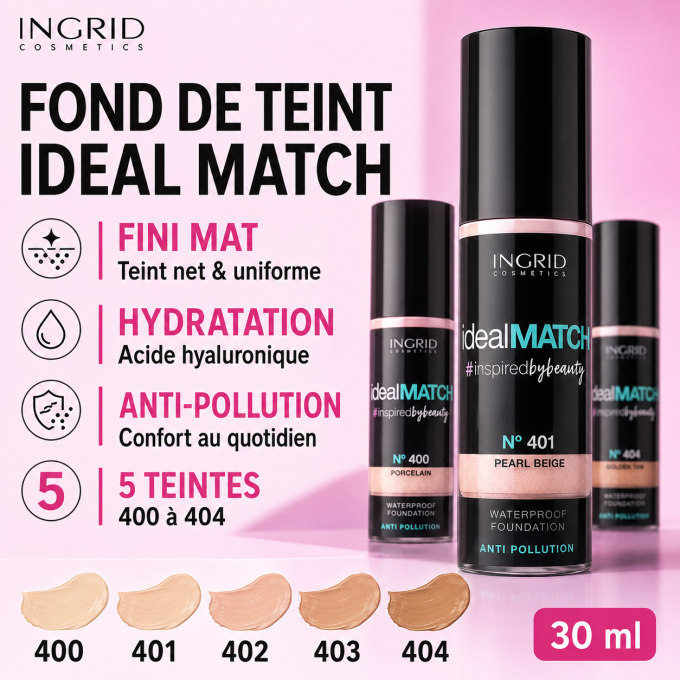 Fond de teint IDEAL MATCH Ingrid Cosmetics - 30 ml - 5 teintes